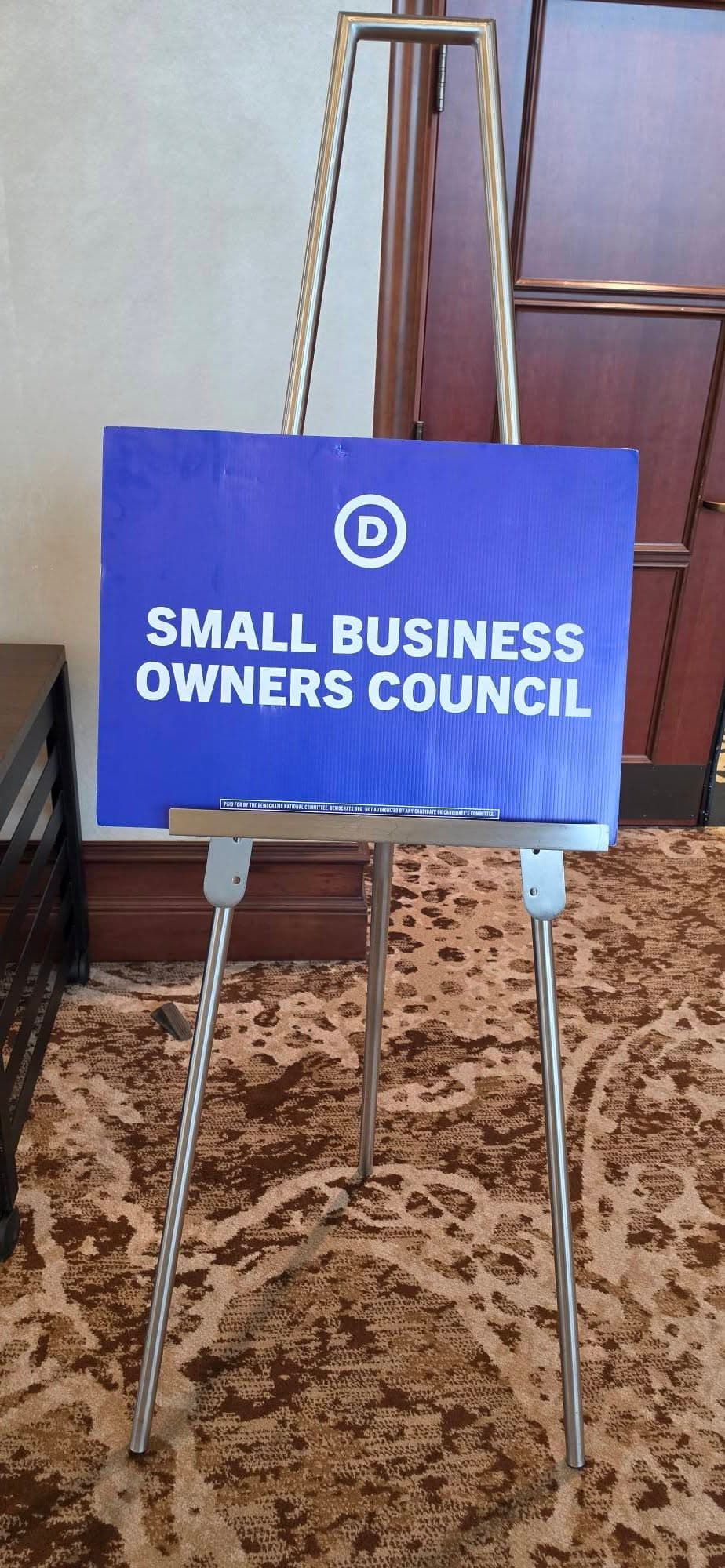 Small Business Owners Council sign at the DNC meeting